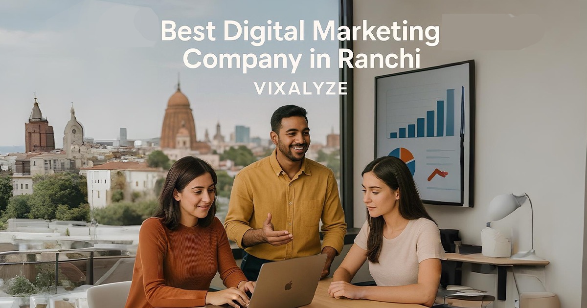 Vixalyze - Digital Marketing Ranchi